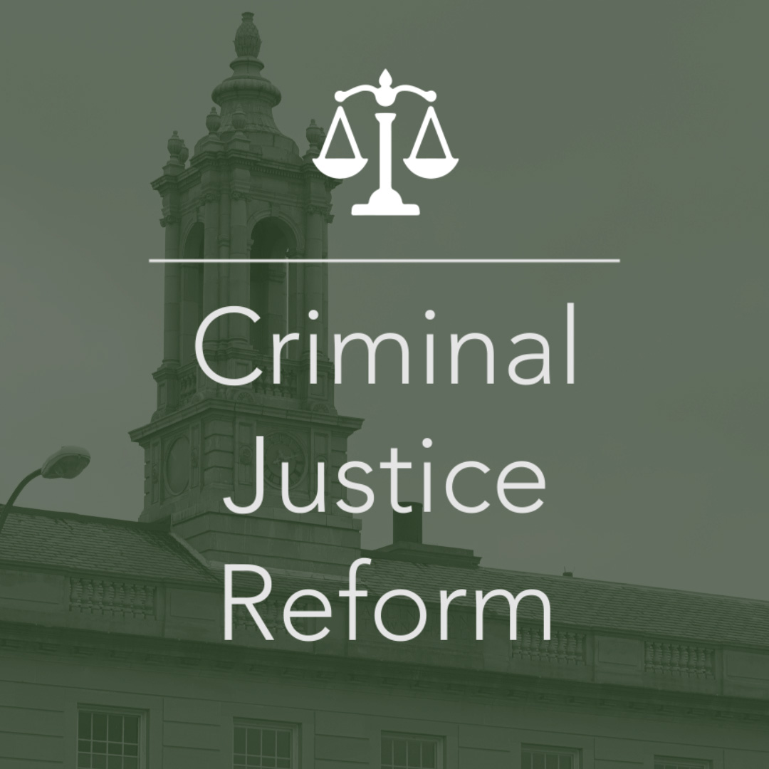 Criminal Justice Reform